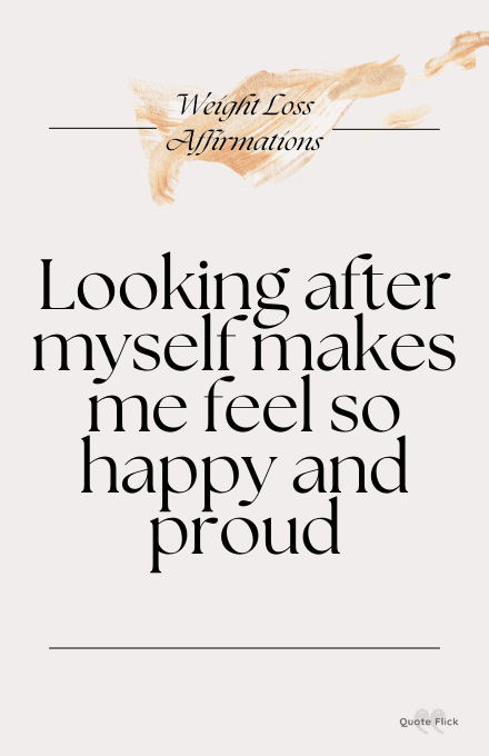 weight loss affirmation about looking after yourself