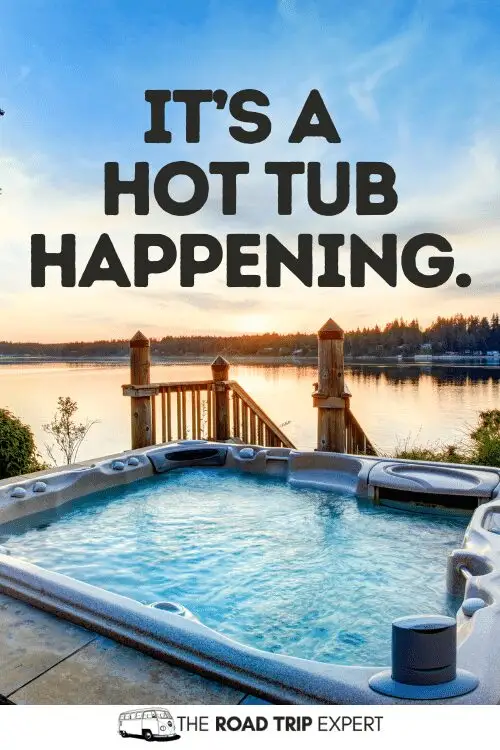hot tub captions for instagram