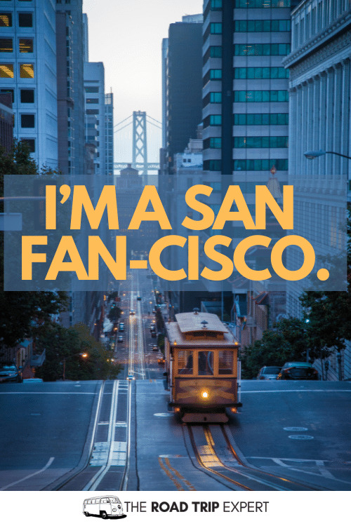 san francisco instagram captions