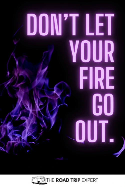 Fire Instagram Captions
