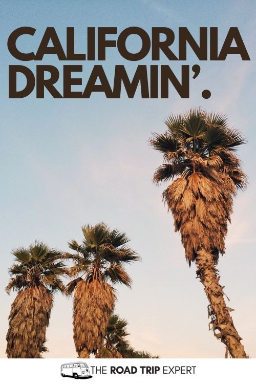 California quotes for Instagram