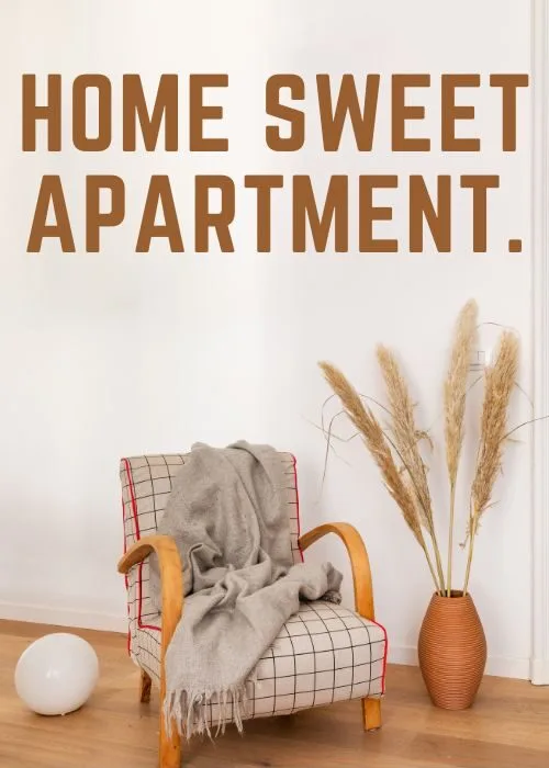 New Apartment Captions for Instagram