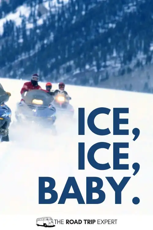 Snowmobile Instagram Captions
