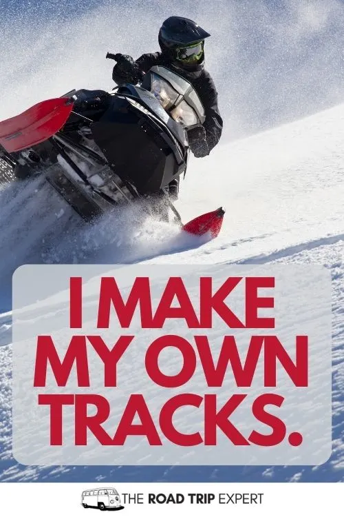 Snowmobile Sayings