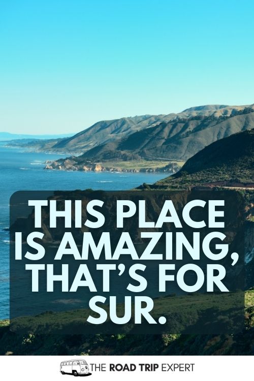 Big Sur Instagram Captions