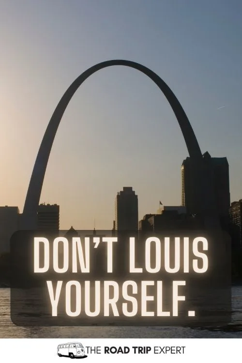 St Louis Arch Captions