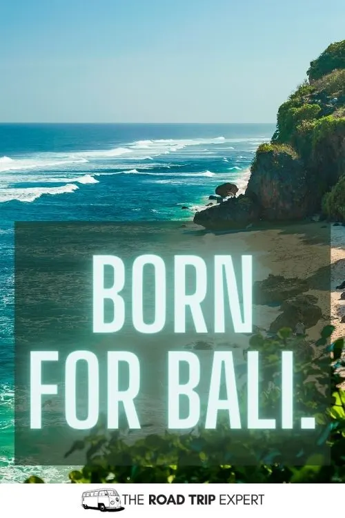 Bali Instagram Captions
