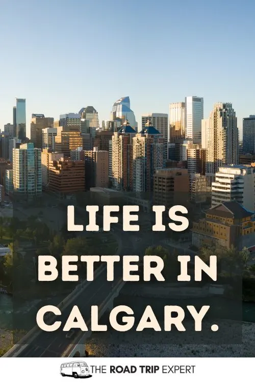 Calgary Instagram Captions