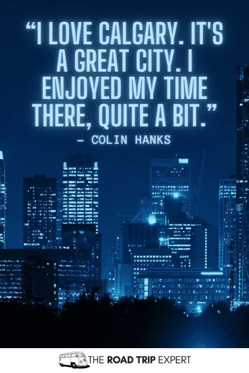 Calgary Quotes for Instagram