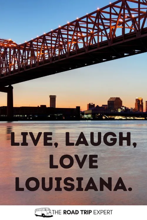 Louisiana Instagram Captions