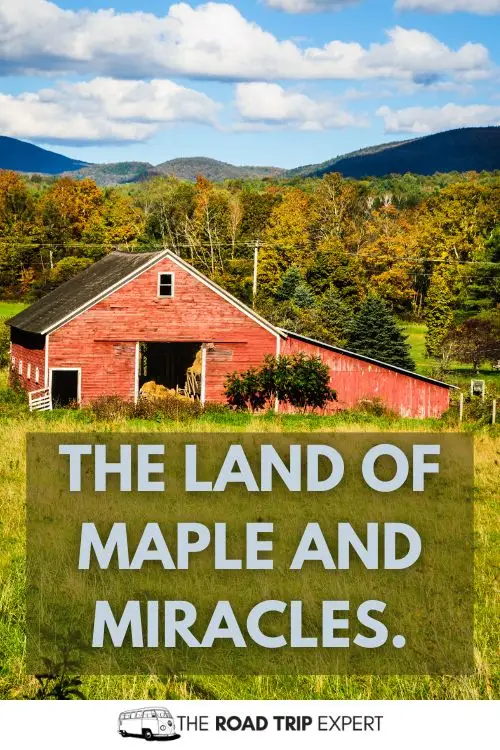 Vermont Instagram Captions