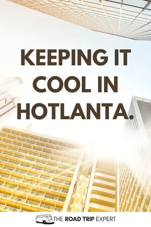 Atlanta Instagram Captions