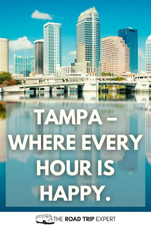 Tampa Instagram Captions