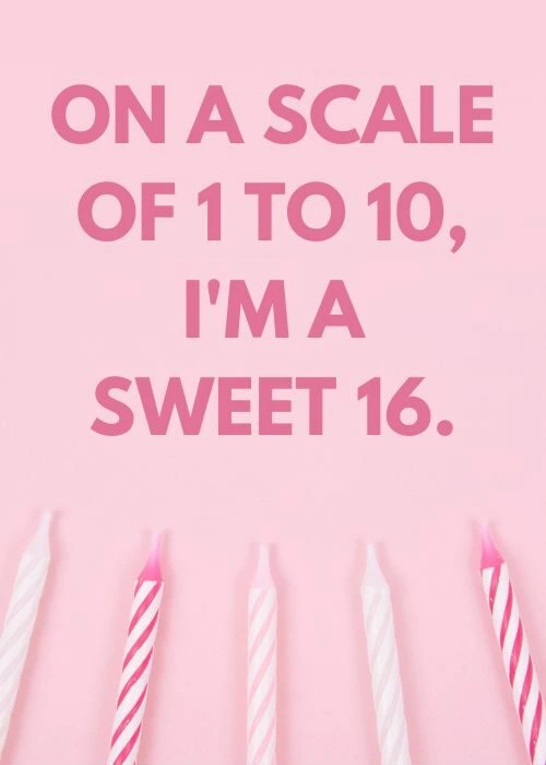 16th Birthday Captions for Instagram