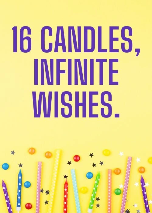 Insta Captions for 16th Birthday