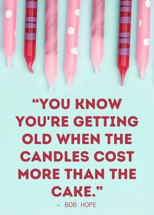 Quotes About Turning 25