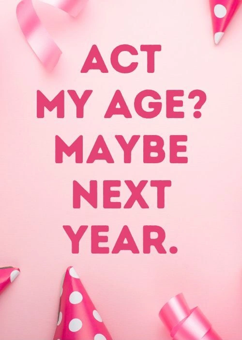 Birthday Instagram Caption