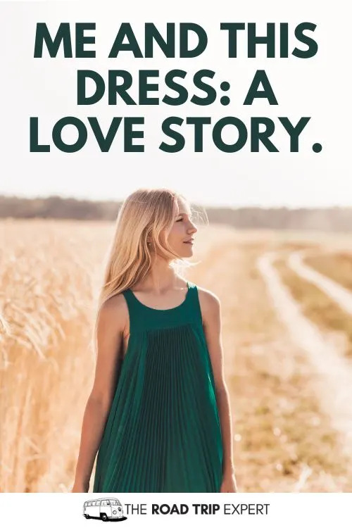 Dress Instagram Captions